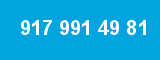 917 991 49 81